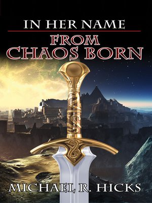 cover image of From Chaos Born (In Her Name, Book 7)